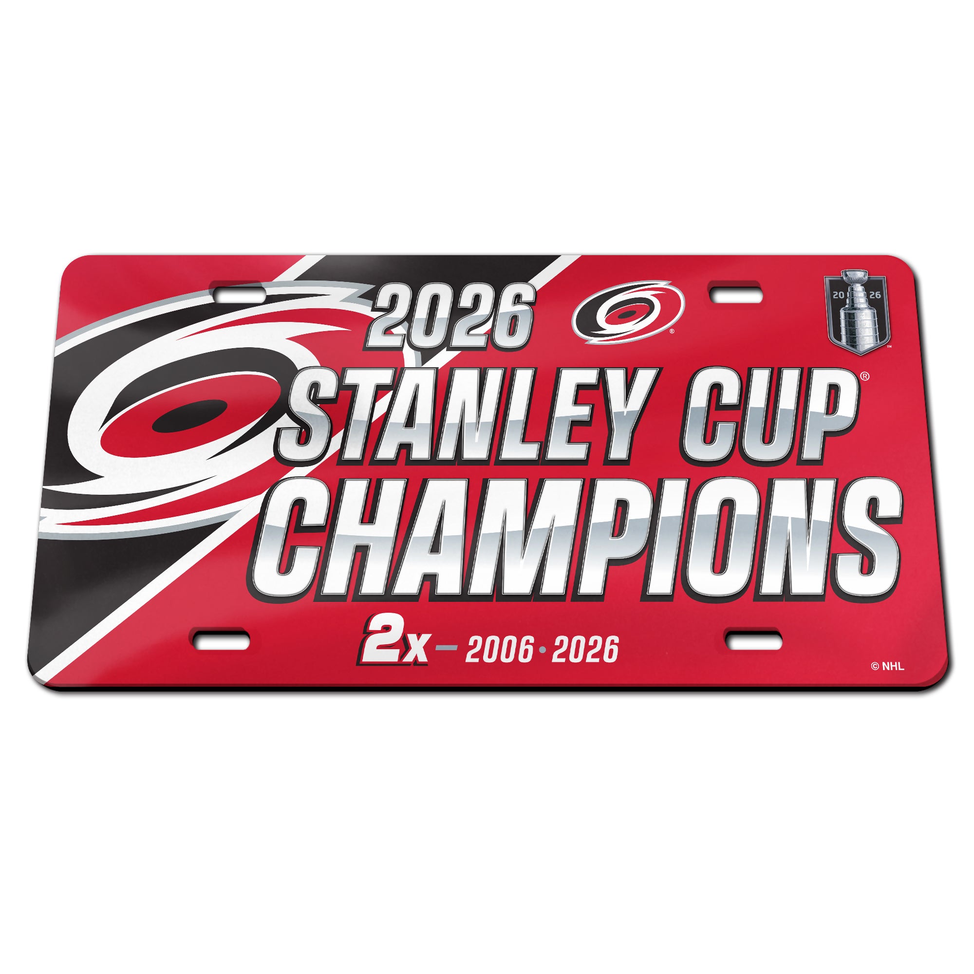 Red/black license plate with Primary logo, "2026 Stanley Cup Champions" in silver; "2x 2006 2026" at bottom