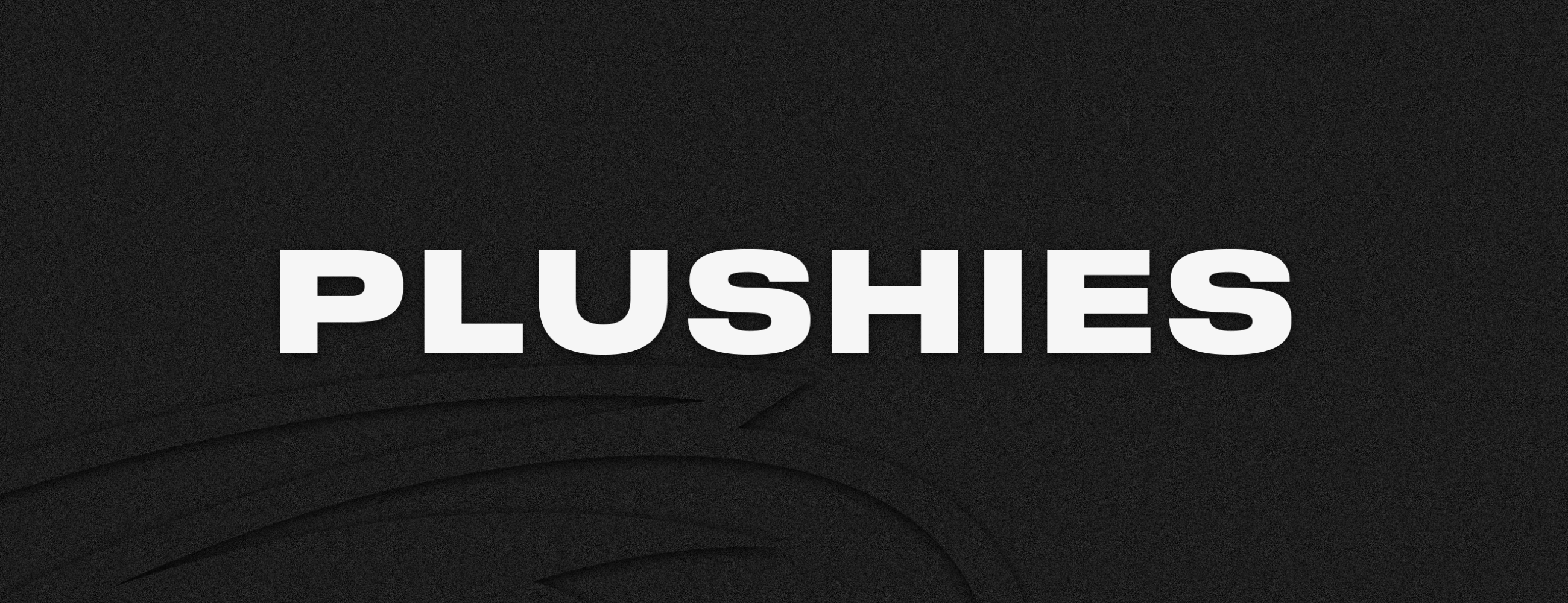 Black background with outline of Primary logo, "PLUSHIES" in white text